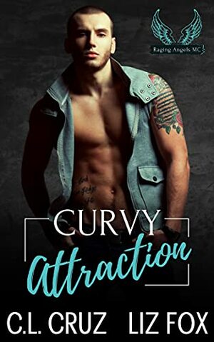 Curvy Attraction by Liz Fox, C.L. Cruz