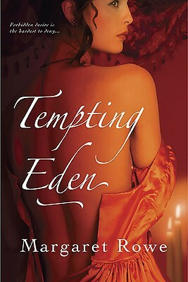 Tempting Eden by Margaret Rowe