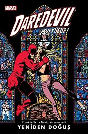 Daredevil: Yeniden Doğuş by Frank Miller, David Mazzucchelli