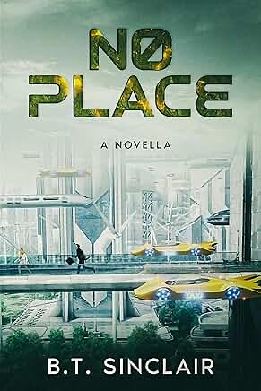 No Place by B.T. Sinclair