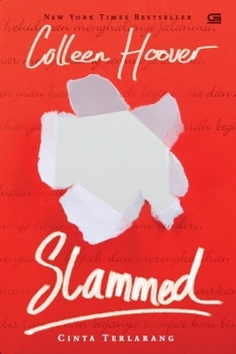 Slammed - Cinta Terlarang by Colleen Hoover, Shandy Tan