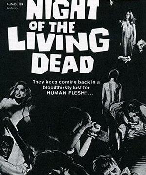 Night of the Living Dead Screenplay by George A. Romero