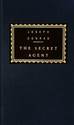 The Secret Agent by Joseph Conrad