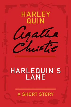 Harlequin's Lane by Agatha Christie