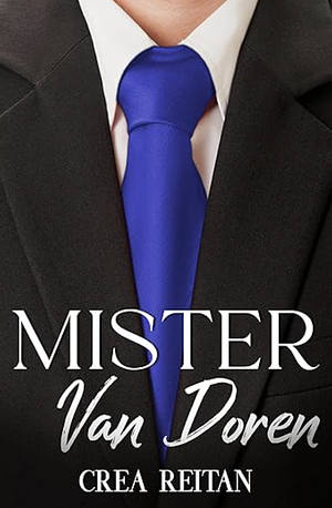 Mister Van Doren by Crea Reitan