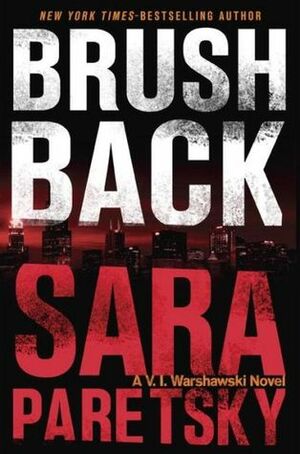Brush Back by Sara Paretsky