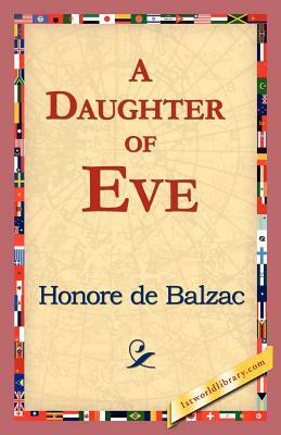 A Daughter of Eve by Honoré de Balzac