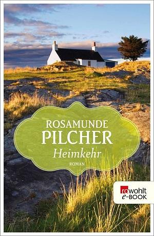 Heimkehr by Rosamunde Pilcher