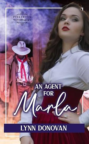 An Agent for Marla by Lynn Donovan