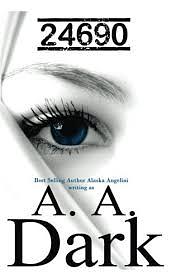 24690: 24690 Series, Book 1 by Alaska Angelini, A. A. Dark