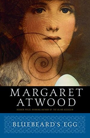 Bluebeard's Egg by Margaret Atwood