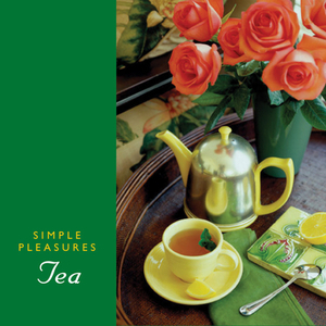 Simple Pleasures Tea by Susannah Seton