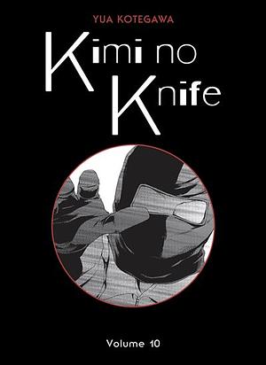 Kimi no knife 10 by Yua Kotegawa