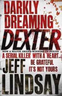 Darkly Dreaming Dexter by Jeff Lindsay