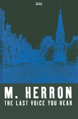 The Last Voice You Hear by Mick Herron