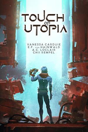 Touch of Utopia by E.F. v. Hainwald