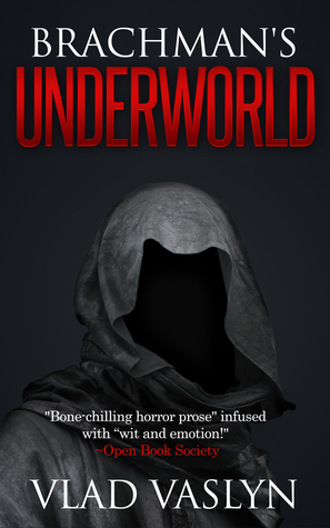 Brachman's Underworld by Vlad Vaslyn