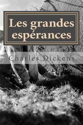 Les grandes esperances: Tome I by Charles Dickens