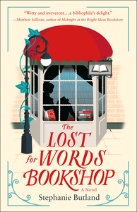 The Lost for Words Bookshop by Stephanie Butland