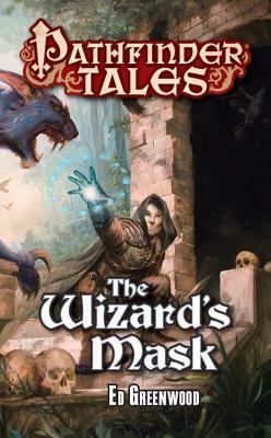 The Wizard's Mask by Fleet Cooper, Ed Greenwood