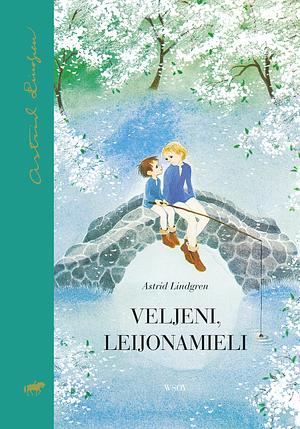 Veljeni, Leijonamieli by Astrid Lindgren