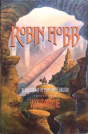 Woudmagie by Robin Hobb, Peter Cuijpers
