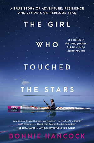 The Girl Who Touched the Stars by Bonnie Hancock