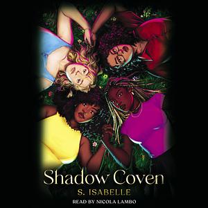 Shadow Coven by S. Isabelle