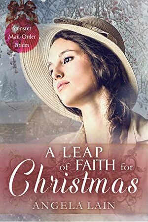 A Leap of Faith For Christmas by Angela Lain, Virginia McKevitt