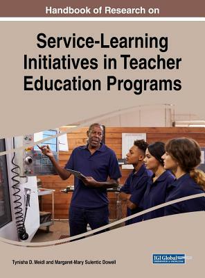 Handbook of Research on Service-Learning Initiatives in Teacher Education Programs by 