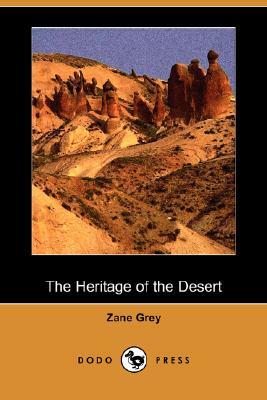 The Heritage of the Desert by Zane Grey