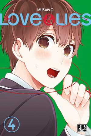 Love & Lies, Tome 4 by Musawo