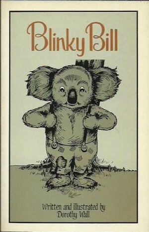 The Complete Adventures Of Blinky Bill by Dorothy Wall