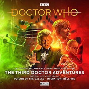 The Third Doctor Adventures: Volume 6 by Jonathan Barnes, Guy Adams