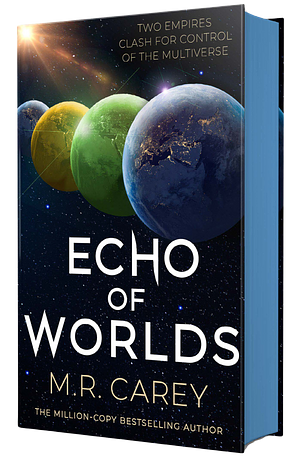 Echo of Worlds: Book Two of the Pandominion by M.R. Carey