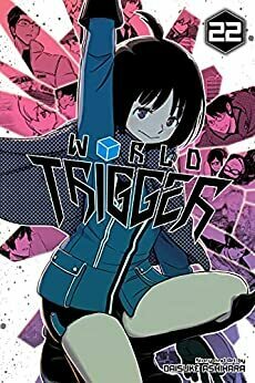 World Trigger, Vol. 22 by Daisuke Ashihara