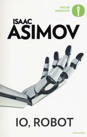 I, Robot by Isaac Asimov