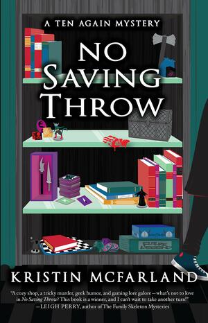 No Saving Throw by Kristin McFarland