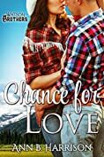 Chance for Love by Ann B. Harrison