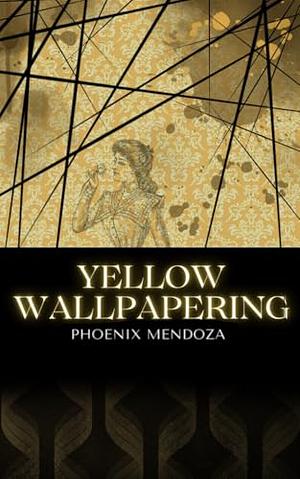 Yellow Wallpapering by Phoenix Mendoza