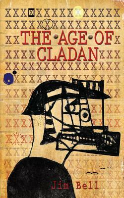 The Age of Cladan by Jim Bell