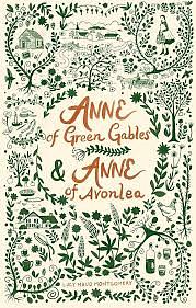 Anne of Green Gables & Anne of Avonlea by L.M. Montgomery