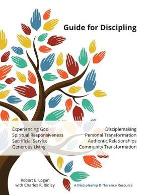 Guide for Discipling by Robert E. Logan, Charles R. Ridley