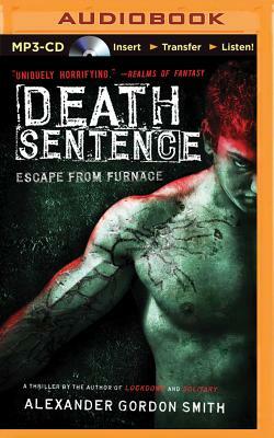 Death Sentence by Alexander Gordon Smith