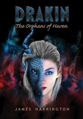 Drakin: An Empire of Ashes by James Harrington