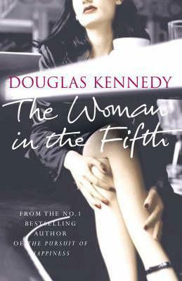 The Woman in the Fifth by Douglas Kennedy
