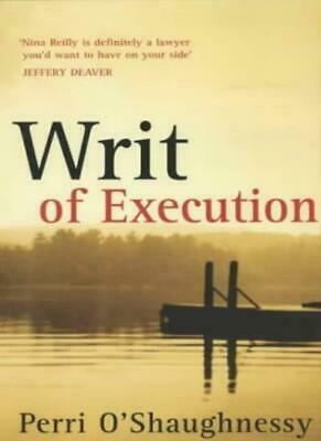 Writ Of Execution by Perri O'Shaughnessy