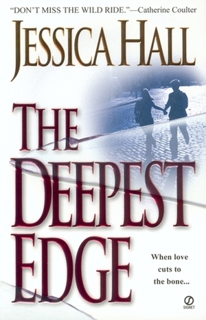 The Deepest Edge by Jessica Hall