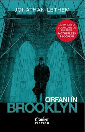 Orfani în Brooklyn  by Jonathan Lethem