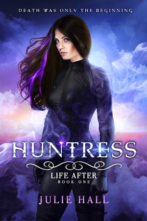 Huntress by Julie Hall